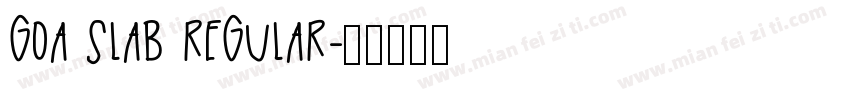 goa slab Regular字体转换
